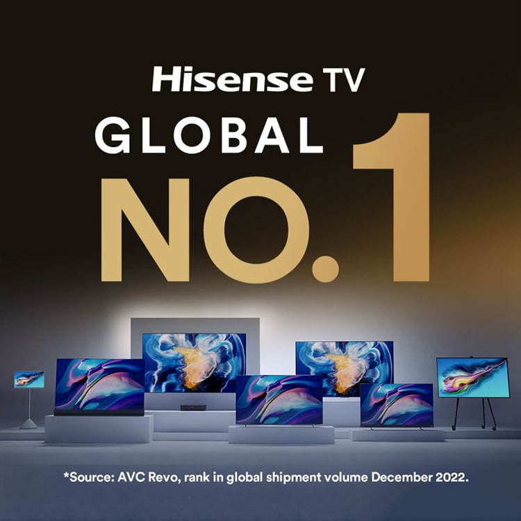 Hisense No. 1 for global TV shipments in December 2022!. Hisense Commercial  Display