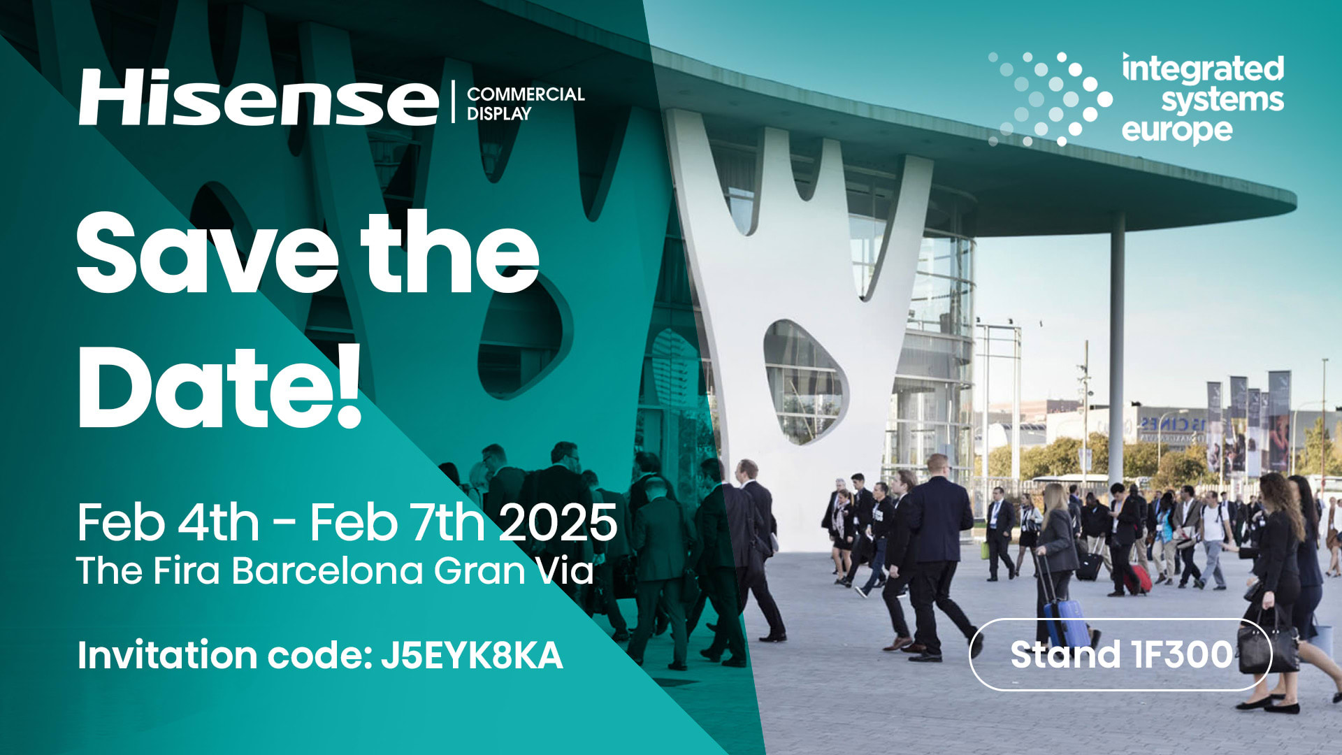 Join us at ISE2025 in Barcelona.. Hisense Commercial Display